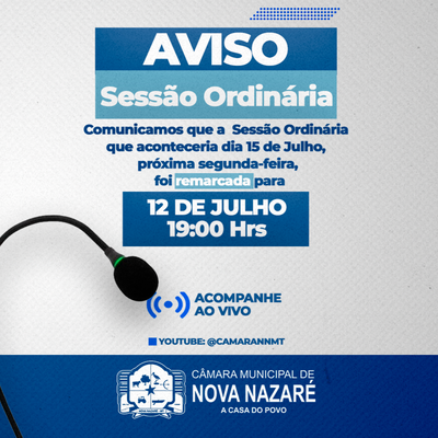 Aviso Sessão Remarcada Julho 2024