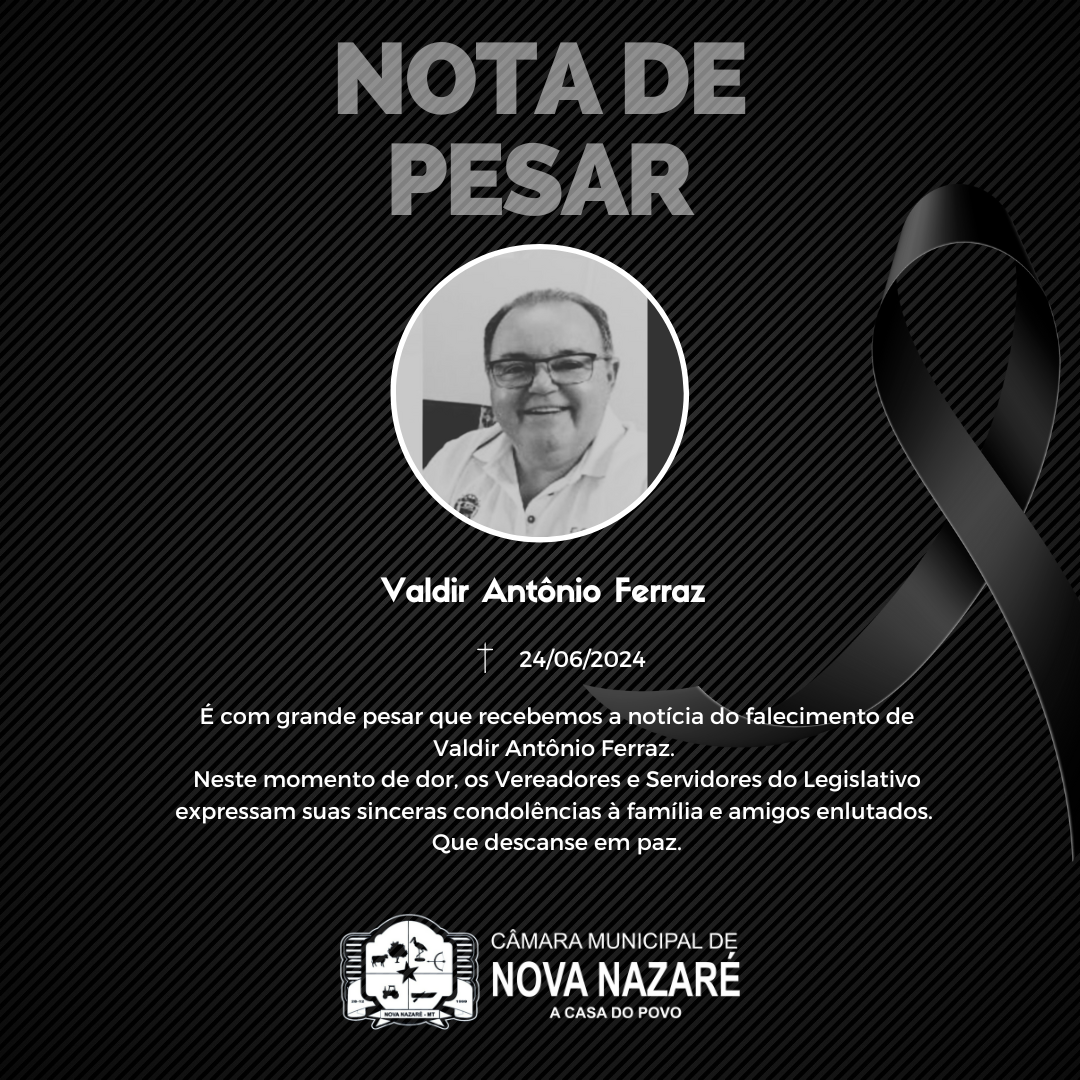 Nota de Pesar - Valdir Antônio Ferraz